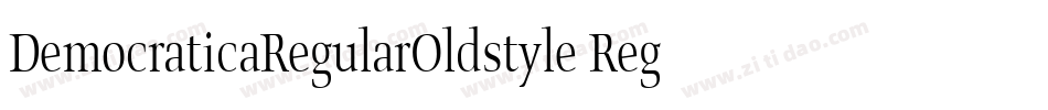 DemocraticaRegularOldstyle Regular字体转换